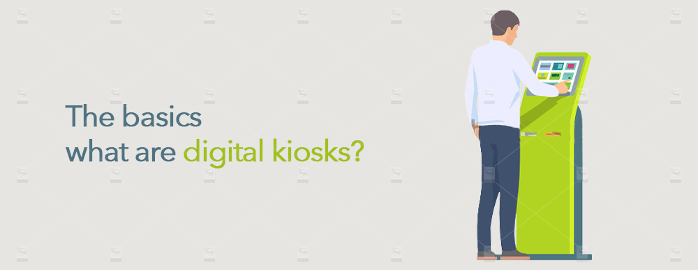 The-basics–What-are-digital-kiosks