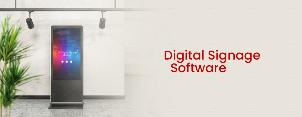 Digital Signage Software